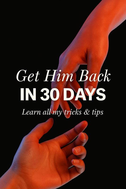 Get Him Back in 30 Days